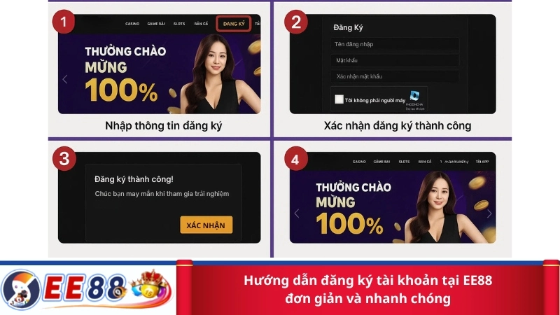 Hướng dẫn đăng ký tài khoản tại EE88 đơn giản và nhanh chóng