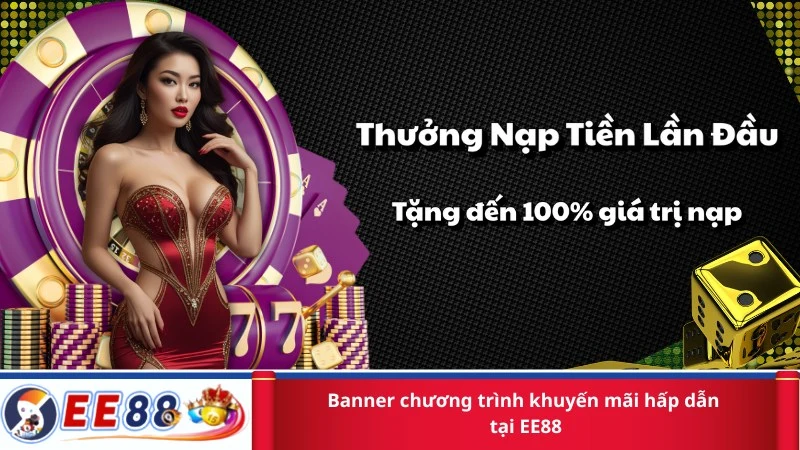 Banner chương trình khuyến mãi hấp dẫn tại EE88