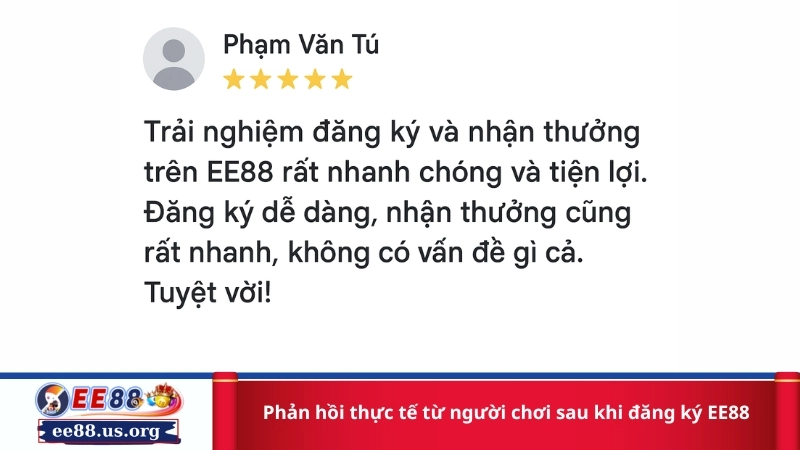 Phản hồi thực tế từ người chơi sau khi đăng ký EE88