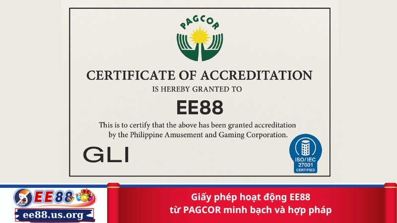 Giấy phép hoạt động EE88 từ PAGCOR minh bạch và hợp pháp