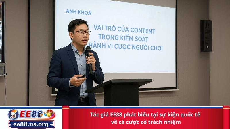 Tác giả EE88 phát biểu tại sự kiện quốc tế về cá cược có trách nhiệm