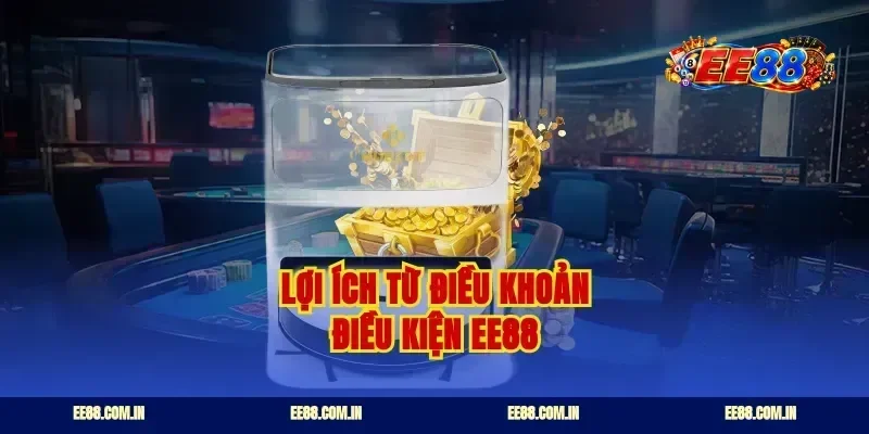Lợi ích từ điều khoản điều kiện EE88